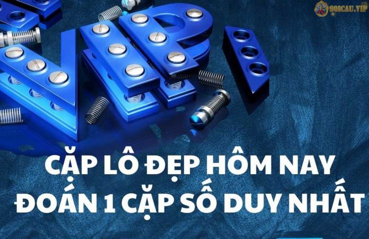 cặp lô đẹp ngày hôm nay